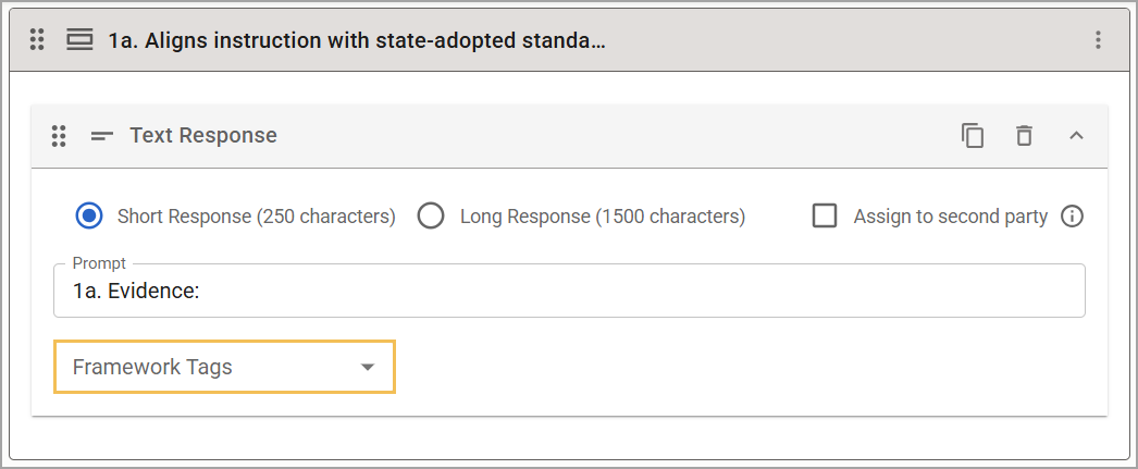 A text response item in a form, with the ability to add framework tags for educational evidence.